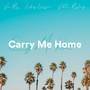 Carry Me Home