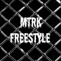 MTRK FREESTYLE (Explicit)