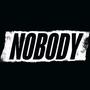 NOBODY