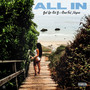 All In (Explicit)