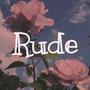 Rude (feat. YRKGreedy) [Explicit]