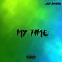 My Time (Explicit)