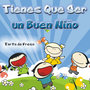 Tienes Que Ser un Buen Niño - Single