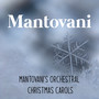 Mantovani's Orchestral Christmas Carols