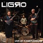 Ligro Live at ICSL (Live At Icsl)