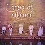 Song Of Silence