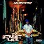 Street Life (feat. Cray Lashon) [Explicit]