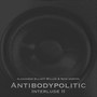 Antibodypolitic: Interlude II