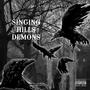 Singing Hills Demons (Explicit)