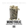 Moneyholic (feat. Sancho Astronaut)