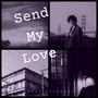 Send My Love