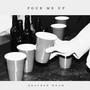 Pour Me Up (feat. Suaz)