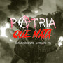 Pátria Que Mata (Explicit)