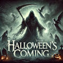 Halloween’s Coming (Explicit)