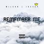 Remember Me (Explicit)