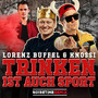 Trinken ist auch Sport (Noisetime Remix)