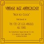 Vintage Jazz Anthology: Hot to Cool