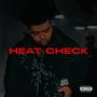 Heat Check (EP) [Explicit]