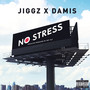 No Stress (Explicit)