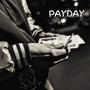 payday (Explicit)