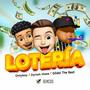 Loteria (feat. OnlyBoy & Glidel The Best)