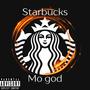 Starbucks (Explicit)