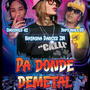 PA DONDE DEMETAL (feat. Natasha Dancer & Chocholo 42)