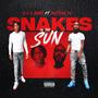 Snakes in the sun (feat. Eastside 2x) [Explicit]