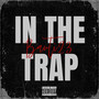 IN THE TRAP (Explicit)