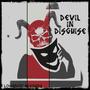 Devil In Disguise (feat. GMSTRR) [Explicit]