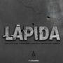 LÁPIDA (feat. Deivid DLM) [Explicit]