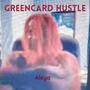 Greencard Hustle