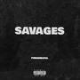 SAVAGES (Explicit)