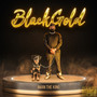 Black Gold (Explicit)