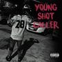 Young Shot Caller (Explicit)