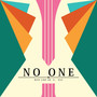 No One (feat. Naz) [Explicit]