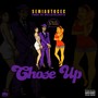 Chose Up (Explicit)