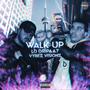 Walk Up (feat. Vybez Visionz) [Explicit]