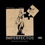 Imperfectos (feat. Daniell) [Explicit]