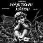 WalkDownNation (feat. Zaybo Stunna & Trill Hd) [Explicit]