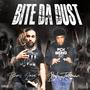 Bite Da Dust (Explicit)