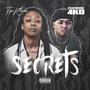 SECRETS (feat. 4KD) [Explicit]