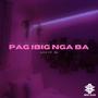 Pag-Ibig Nga Ba (Aciz) (feat. Mj Yang)