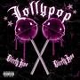 Lollypop (Prod. Dj Sokofian) [Explicit]