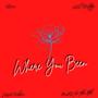 Where you been (WYB) (feat. Lil Duffy & Xree) [Explicit]
