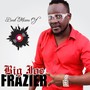 Best Mixes of Big Joe Fraizer