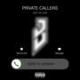 Private Callers (feat. Tia Love) [Explicit]