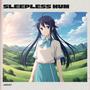 Sleepless Hum