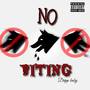 No Biting (Explicit)