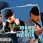 Muxo Lujo (Remix) [Explicit]